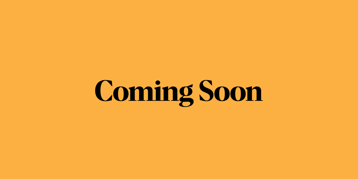 Coming Soon
